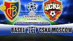 Nhận định Basel vs CSKA Moscow 02h45 ngày 01/11 (Champions League 2017/18)