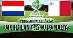 Nhận định U19 Hà Lan vs U19 Malta 21h00 ngày 4/10 (VL U19 châu Âu 2018)