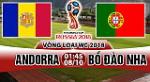 Nhận định Andorra vs Bồ Đào Nha 01h45 ngày 8/10 (VL World Cup 2018)