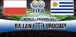 Nhận định Ba Lan vs Uruguay 02h45 ngày 11/11 (Giao hữu quốc tế)