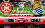 Nhận định Girona vs Sociedad 03h00 ngày 18/11 (La Liga 2017/18)