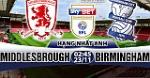 Nhận định Middlesbrough vs Birmingham 02h45 ngày 23/11 (Hạng Nhất Anh 2017/18)