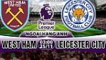 Nhận định West Ham vs Leicester 03h00 ngày 25/11 (Premier League 2017/18)