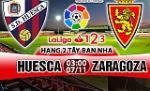 Nhận định Huesca vs Zaragoza 03h00 ngày 7/11 (Hạng 2 Tây Ban Nha)