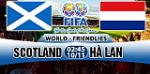 Nhận định Scotland vs Hà Lan 02h45 ngày 10/11 (Giao hữu quốc tế)