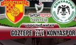 Nhận định Goztepe vs Konyaspor 00h00 ngày 19/12 (VĐQG Thổ Nhĩ Kỳ)
