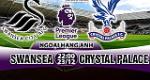 Nhận định Swansea vs Crystal Palace 22h00 ngày 23/12 (Premier League 2017/18)