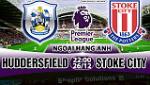 Nhận định Huddersfield vs Stoke 22h00 ngày 26/12 (Premier League 2017/18)