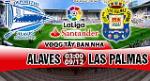 Nhận định Alaves vs Las Palmas 03h00 ngày 09/12 (La Liga 2017/18)