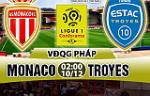 Nhận định Monaco vs Troyes 02h00 ngày 10/12 (Ligue 1 2017/18)