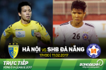 Hà Nội 1-1 SHB Đà Nẵng (KT): Hai siêu phẩm sút xa định đoạt trận đấu