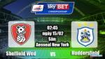 Nhận định Rotherham vs Huddersfield 02h45 ngày 15/2 (Hạng Nhất Anh 2016/17)