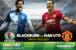 Blackburn 1-2 MU (KT): Ibra lại trở thành "siêu anh hùng" của Man đỏ