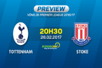 Giải mã trận đấu Tottenham vs Stoke 20h30 ngày 26/2 (NHA 2016/17)