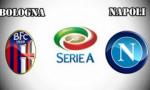Nhận định Bologna vs Napoli 1h30 ngày 26/5 (Serie A 2018/19)