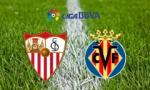 Nhận định Sevilla vs Villarreal 0h30 ngày 16/12 (La Liga 2019/20)