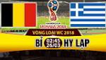Nhận định Bỉ vs Hy Lạp 02h45 ngày 26/3 (VL World Cup 2018)