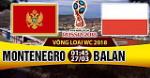 Nhận định Montenegro vs Ba Lan 01h45 ngày 27/3 (VL World Cup 2018)