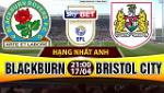 Nhận định Blackburn vs Bristol City 21h00 ngày 17/4 (Hạng Nhất Anh 2016/17)