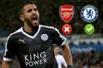 Riyad Mahrez theo chân Kante gia nhập Stamford Bridge?