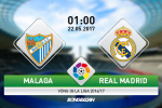 Giải mã trận đấu Malaga vs Real Madrid 01h00 ngày 22/5 (La Liga 2016/17)