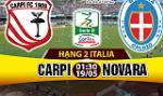 Nhận định Carpi vs Novara 01h30 ngày 19/5 (Hạng 2 Italia 2016/17)