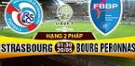 Nhận định Strasbourg vs Bourg 01h30 ngày 20/5 (Hạng 2 Pháp 2016/17)