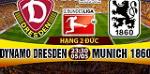 Nhận định Dynamo Dresden vs 1860 Munich 23h30 ngày 5/5 (Hạng 2 Đức 2016/17)