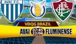 Nhận định Avai vs Fluminense 07h45 ngày 22/6 (VĐQG Brazil)