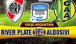 Nhận định River Plate vs Aldosivi 07h30 ngày 22/6 (VĐQG Argentina)