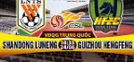 Nhận định Shandong Luneng vs Guizhou Hengfeng 18h35 ngày 24/6 (VĐQG Trung Quốc)