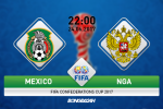 Mexico vs Nga (22h00 ngày 24/6): Phản khách vi chủ