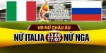 Nhận định Nữ Italia vs Nữ Nga 23h00 ngày 17/7 (Euro 2017)
