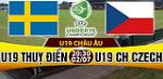 Nhận định U19 Thụy Điển vs U19 Czech 20h30 ngày 2/7 (U19 châu Âu 2017)
