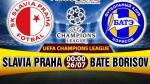 Nhận định Slavia Praha vs BATE Borisov 00h00 ngày 26/7 (Sơ loại Champions League)