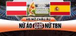 Nhận định Nữ Áo vs Nữ TBN 23h00 ngày 30/7 (Euro 2017)
