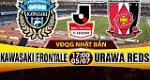 Nhận định Kawasaki Frontale vs Urawa Reds 17h00 ngày 5/7 (VĐQG Nhật Bản)