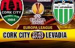 Nhận định Cork City vs Levadia 01h45 ngày 7/7 (Sơ loại Europa League 2017/18)