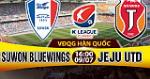 Nhận định Suwon vs Jeju Utd 16h00 ngày 9/7 (VĐQG Hàn Quốc)