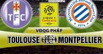 Nhận định Toulouse vs Montpellier 01h00 ngày 13/8 (Ligue 1 2017/18)