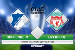Hoffenheim vs Liverpool (1h45 ngày 16/8): Không hay nhưng gặp may