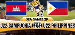 Nhận định U22 Campuchia vs U22 Philippines 19h45 ngày 15/8 (Sea Games 29)