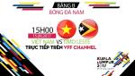 Trận đấu U22 Việt Nam vs U22 Đông Timor Sea Games 29 được trực tiếp ở đâu