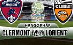 Nhận định Clermont vs Lorient 01h00 ngày 19/8 (Hạng 2 Pháp 2017/18)