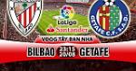 Nhận định Bilbao vs Getafe 23h15 ngày 20/8 (La Liga 2017/18)