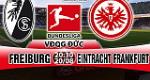 Nhận định Freiburg vs Frankfurt 20h30 ngày 20/8 (Bundesliga 2017/18)