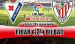 Nhận định Eibar vs Bilbao 23h15 ngày 27/8 (La Liga 2017/18)