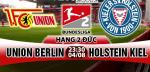 Nhận định Union Berlin vs Holstein Kiel 23h30 ngày 4/8 (Hạng 2 Đức 2017/18)