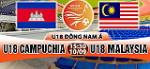 Nhận định U18 Campuchia vs U18 Malaysia 15h30 ngày 10/9 (U18 Đông Nam Á 2017)