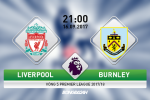 Liverpool vs Burnley (21h00 ngày 16/9): Đứng lên cùng kẻ nổi loạn